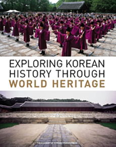 Exploring Korean History through World Heritage