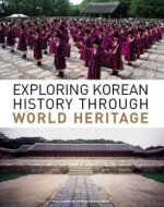 Exploring Korean History through World Heritage