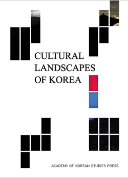 Cultural Landscapes of Korea